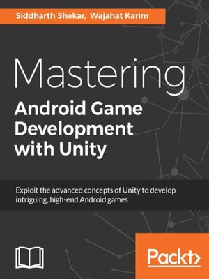 cover image of Mastering Android Game Development with Unity